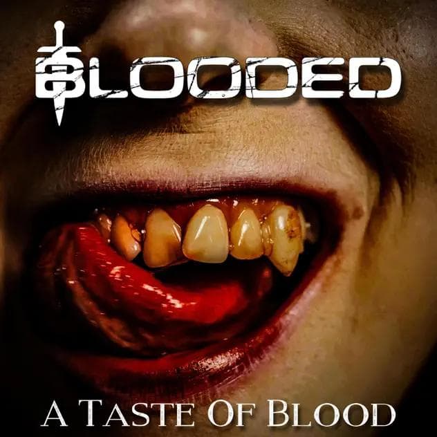 A Taste Of Blood